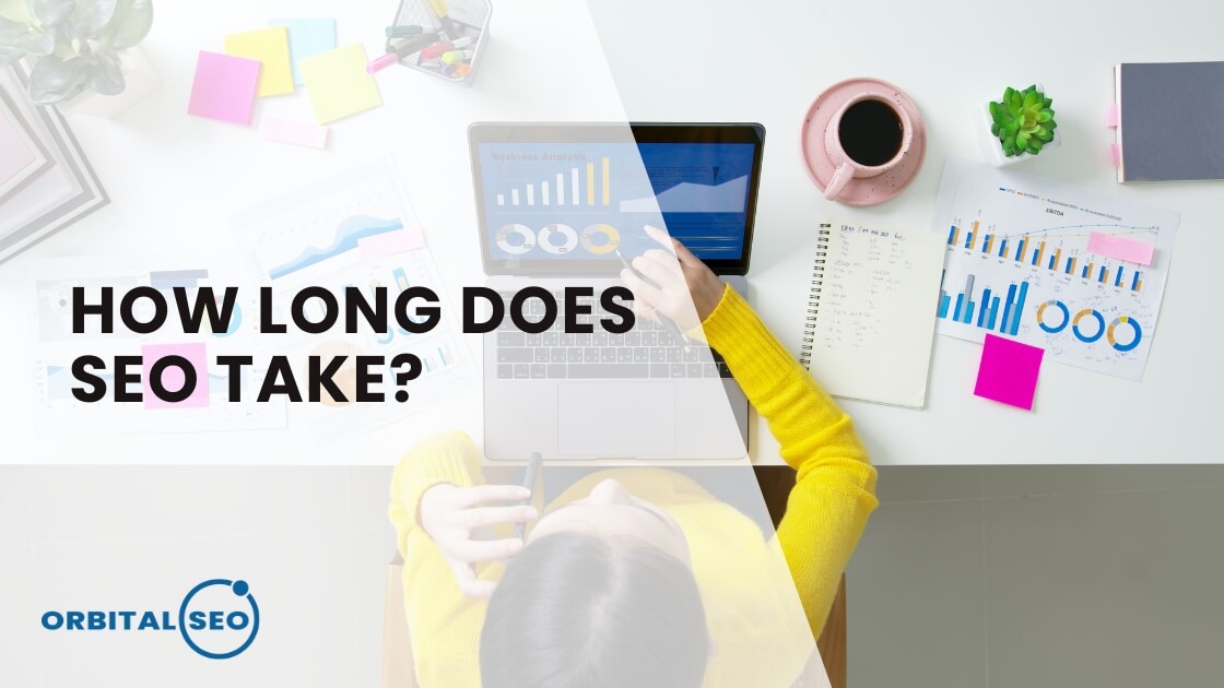 How long does SEO take blog banner