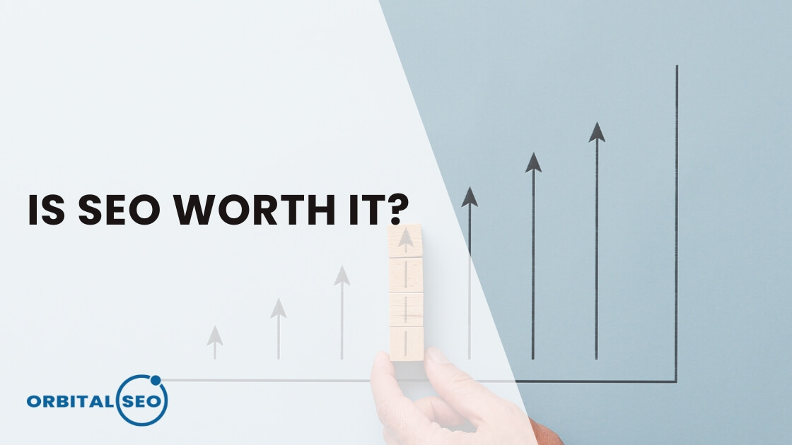 Is SEO worth it blog banner
