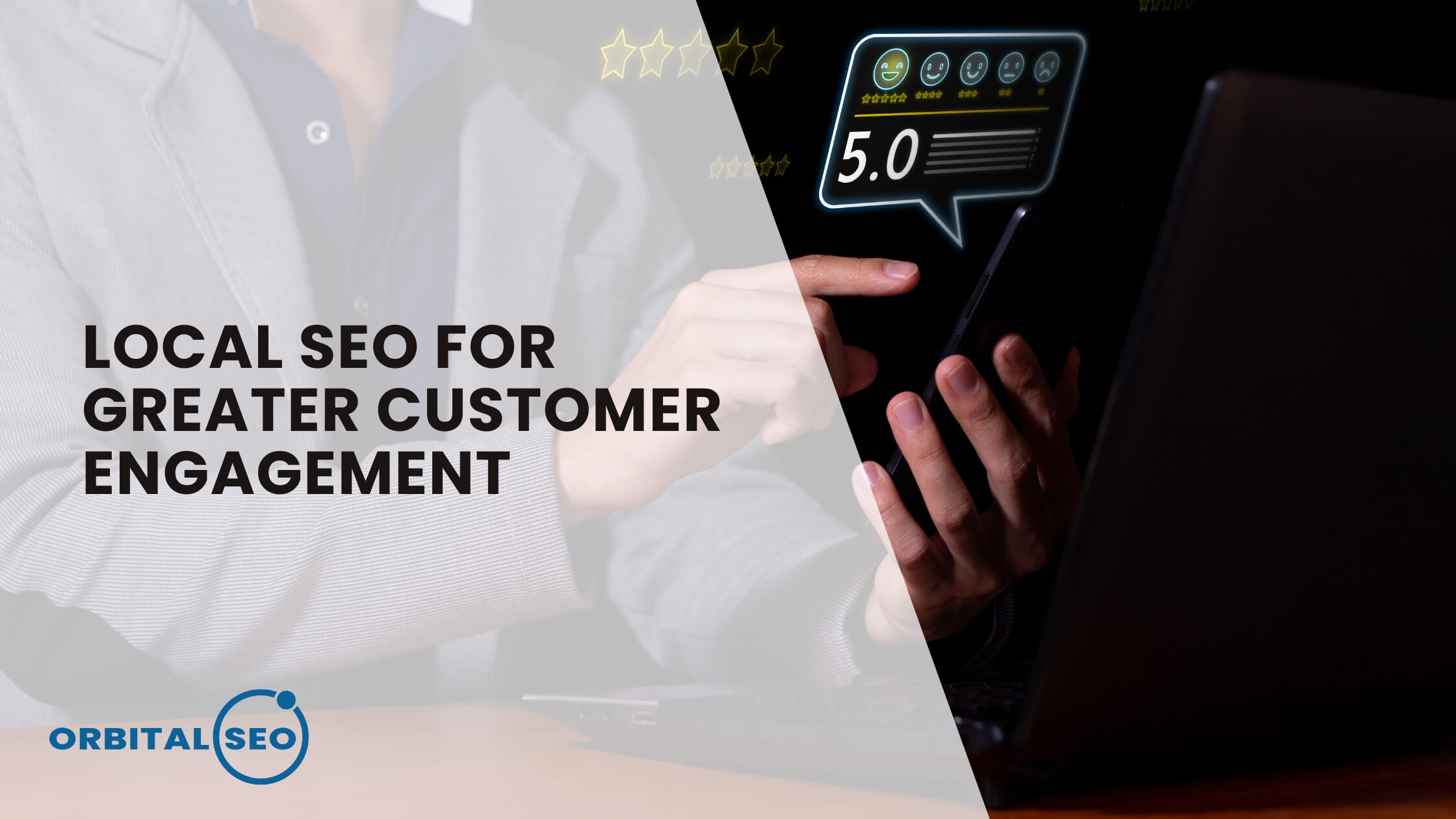 Local SEO for greater customer engagement