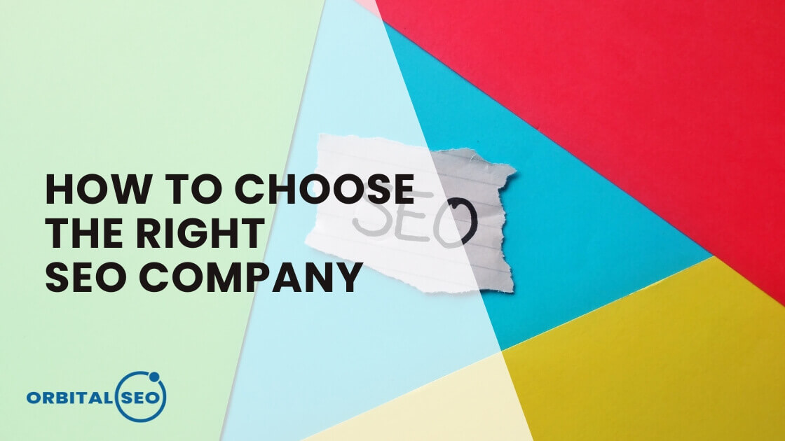 how to choose the right seo company blog banner